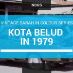 Kota Belud Town and Market Views in 1979